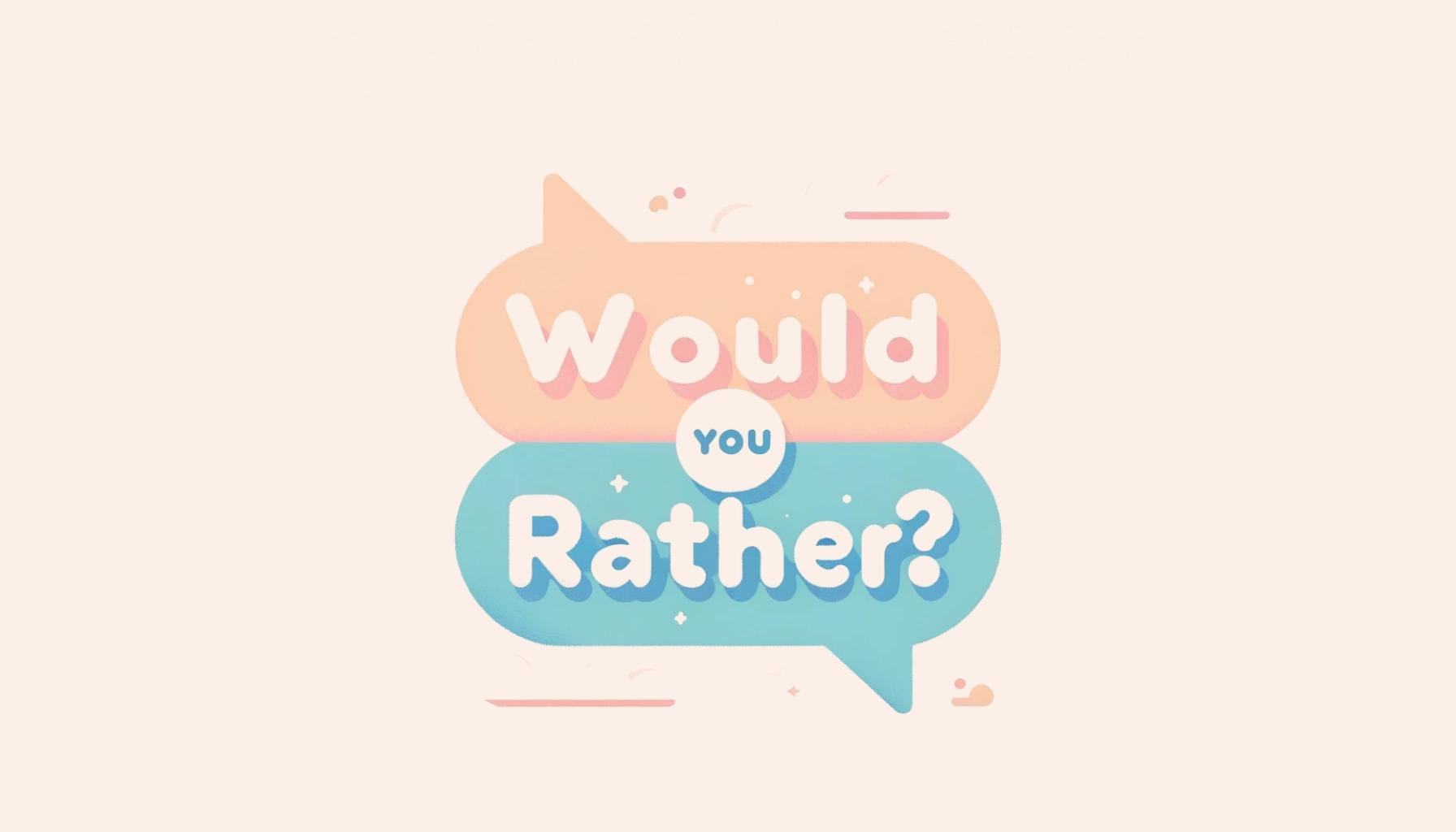 Cover Image for 100 Fun 'Would You Rather' Questions for Couples